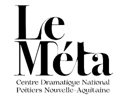 Le Méta, CDN Poitiers Nouvelle Aquitaine